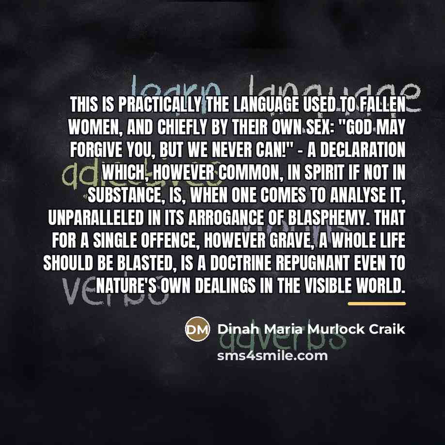 “This is practically the language used to fallen women, and…” quote by Dinah Maria Murlock Craik