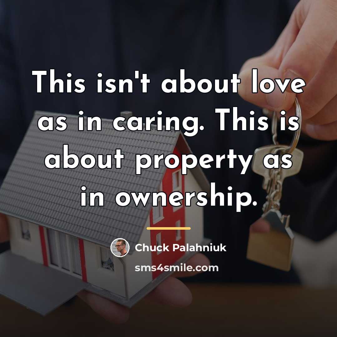 “This isn't about love as in caring. This is about…” quote by Chuck Palahniuk
