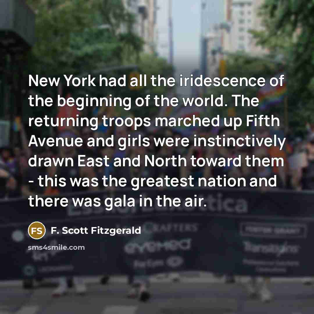 “New York had all the iridescence of the beginning of…” quote by F. Scott Fitzgerald