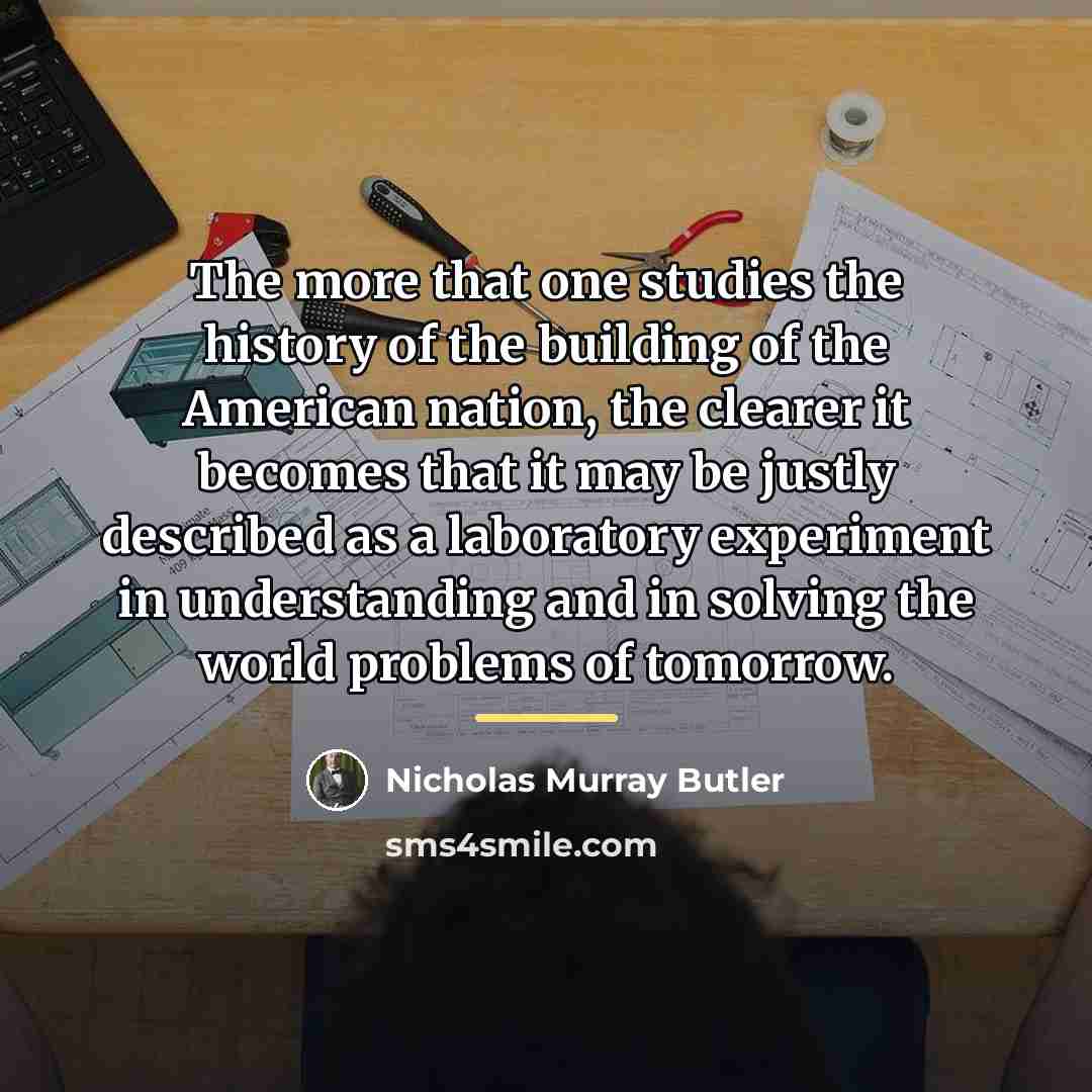 “The more that one studies the history of the building…” quote by Nicholas Murray Butler