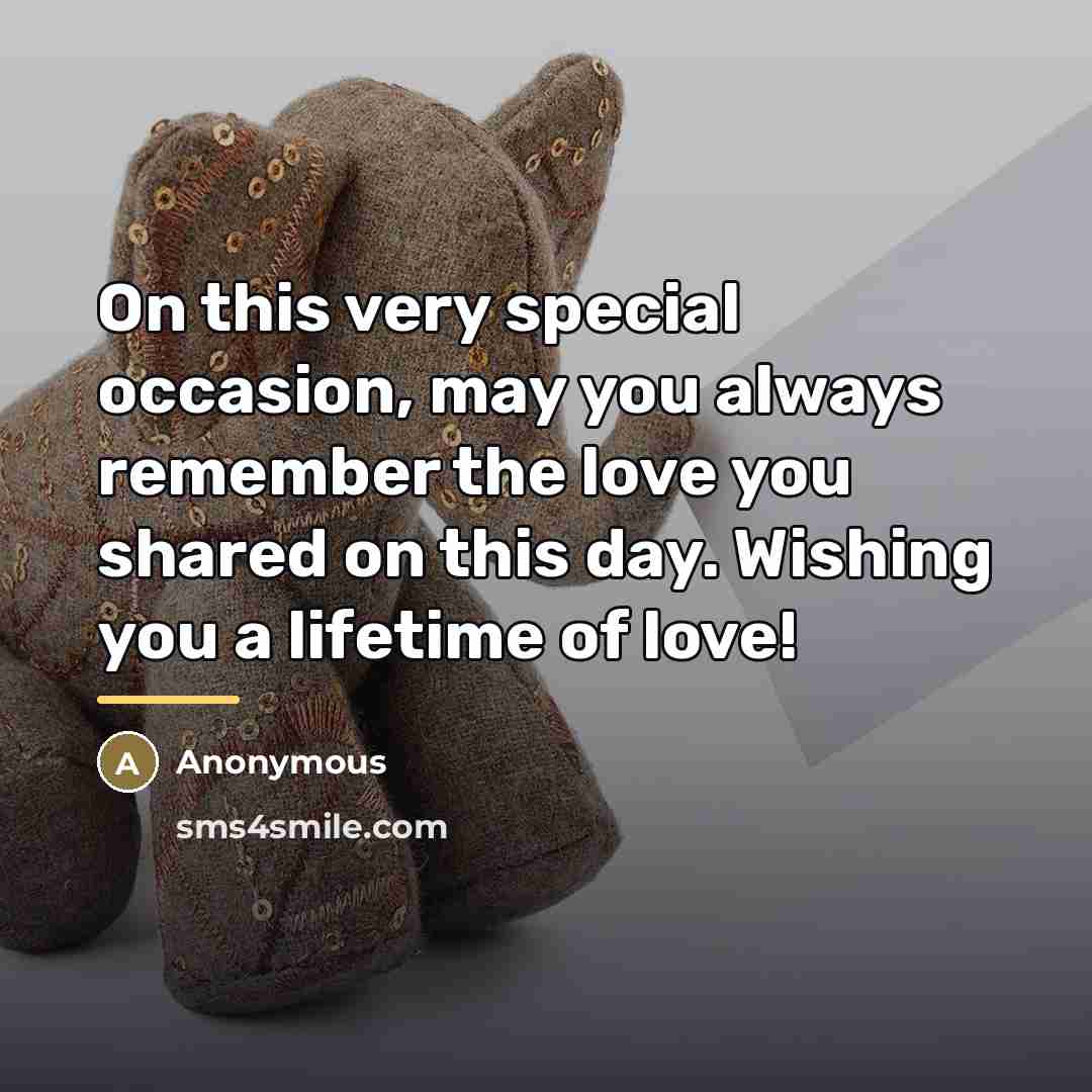 “On this very special occasion, may you always remember the…” quote by Anonymous