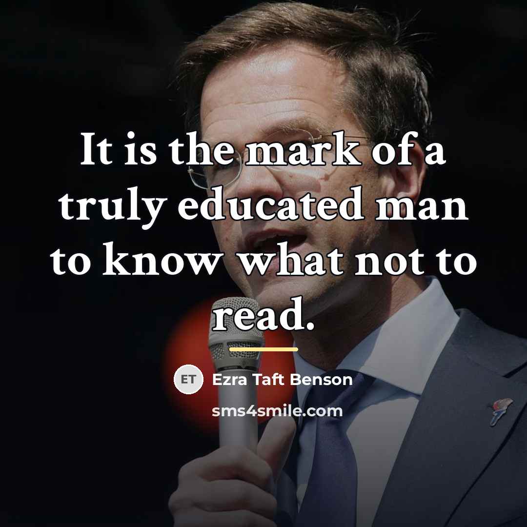 “It is the mark of a truly educated man to…” quote by Ezra Taft Benson