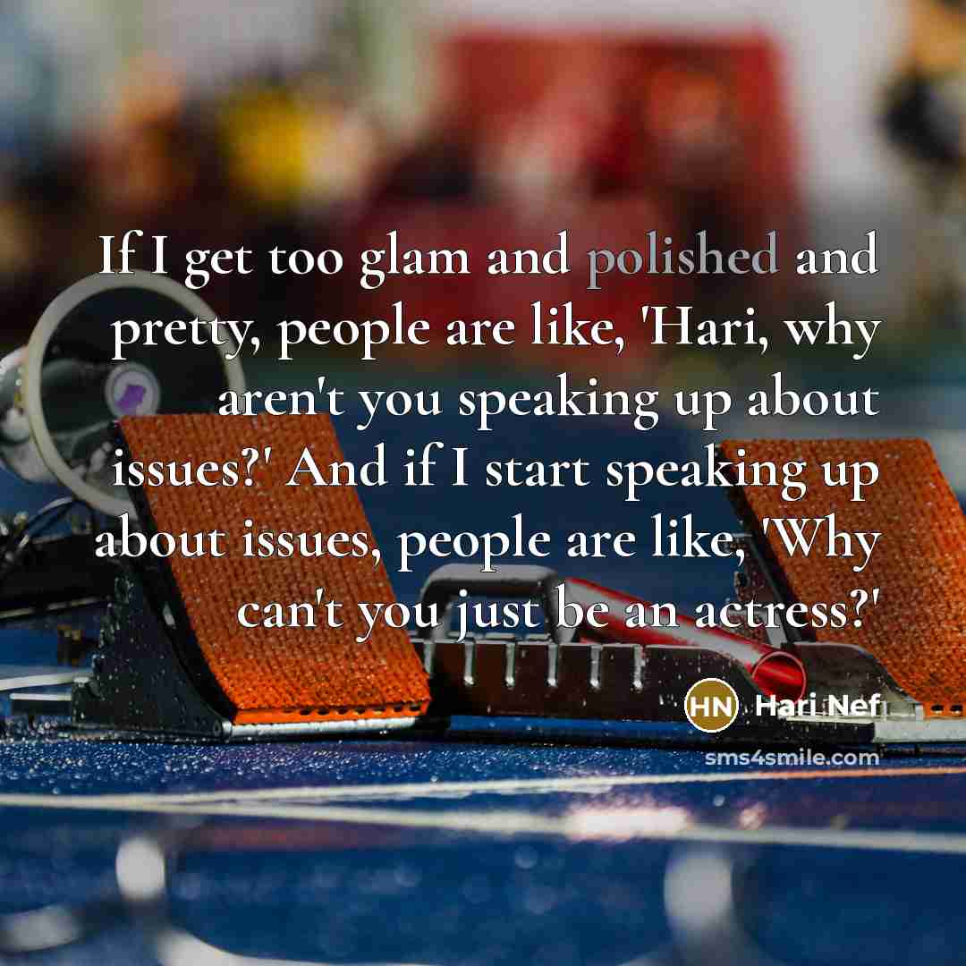 “If I get too glam and polished and pretty, people…” quote by Hari Nef