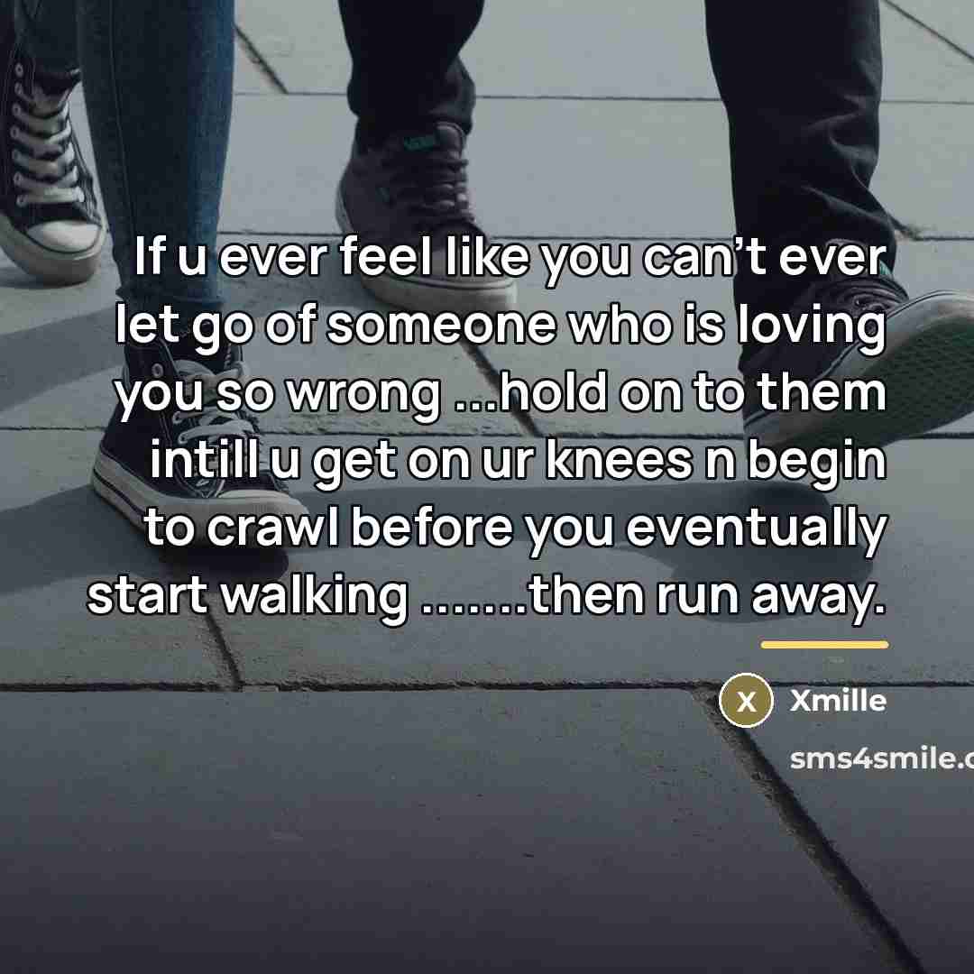 “If u ever feel like you can't ever let go…” quote by Xmille