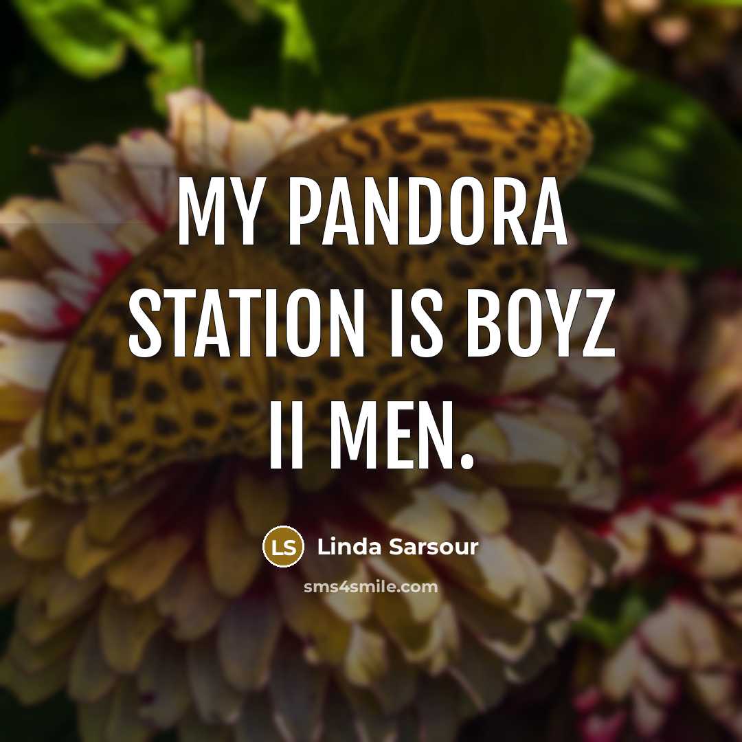 “My Pandora station is Boyz II Men.…” quote by Linda Sarsour