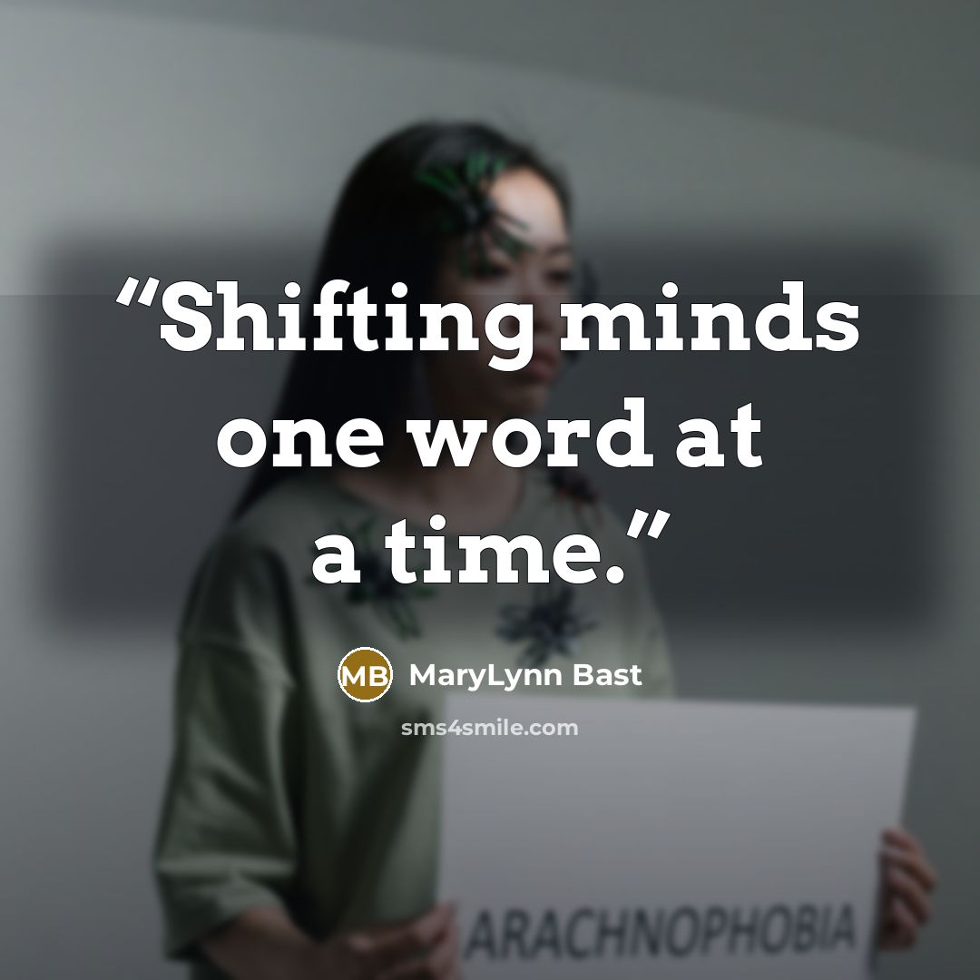 “Shifting minds one word at a time.” quote by MaryLynn Bast