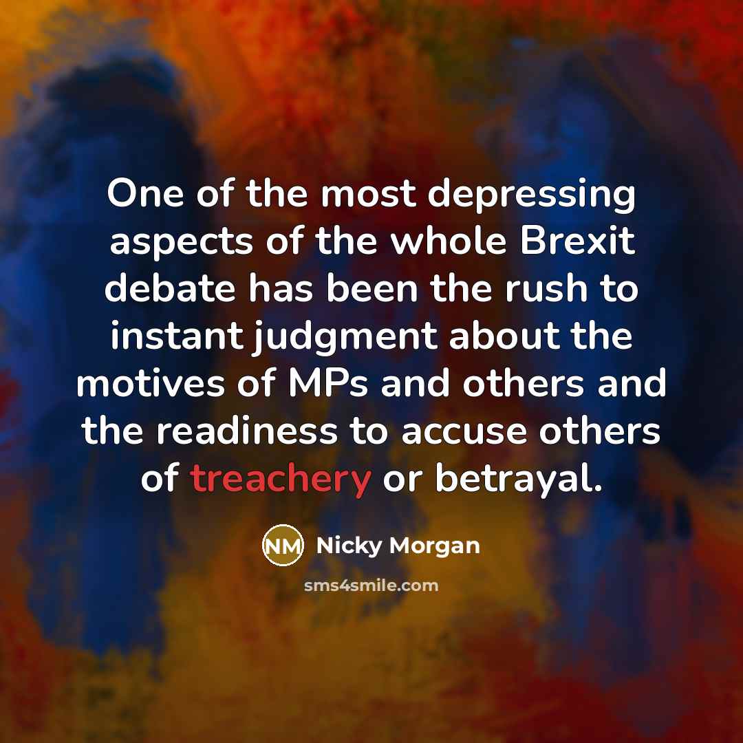 “One of the most depressing aspects of the whole Brexit…” quote by Nicky Morgan