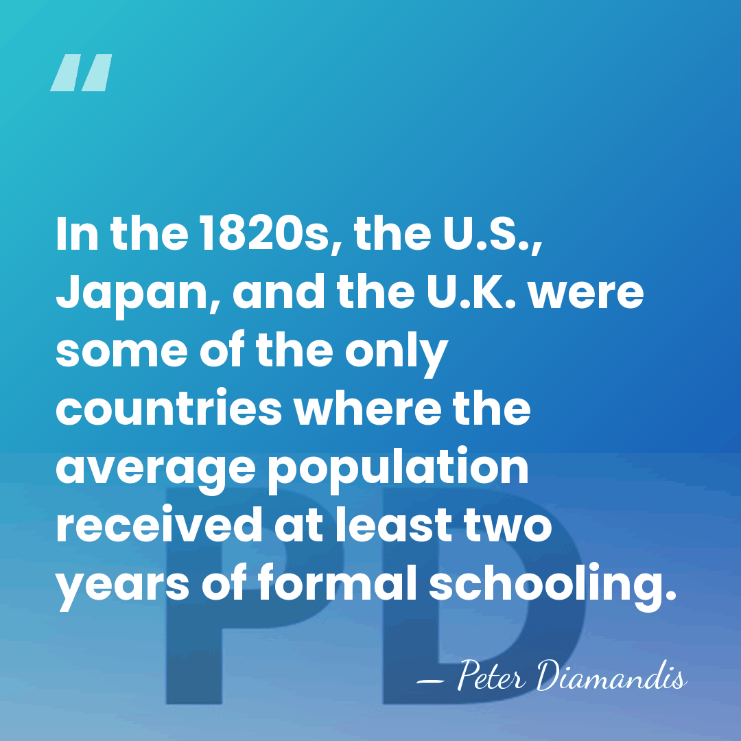 In the 1820s, the U.S., Japan, and the U.K. were some of&hellip; - Peter Diamandis