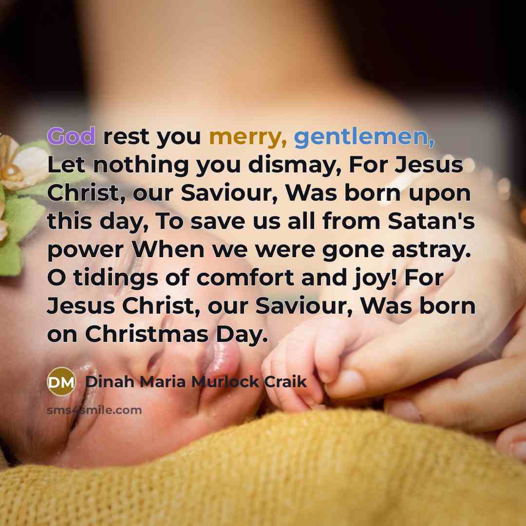 “God rest you merry, gentlemen, Let nothing you dismay, For…” quote by Dinah Maria Murlock Craik