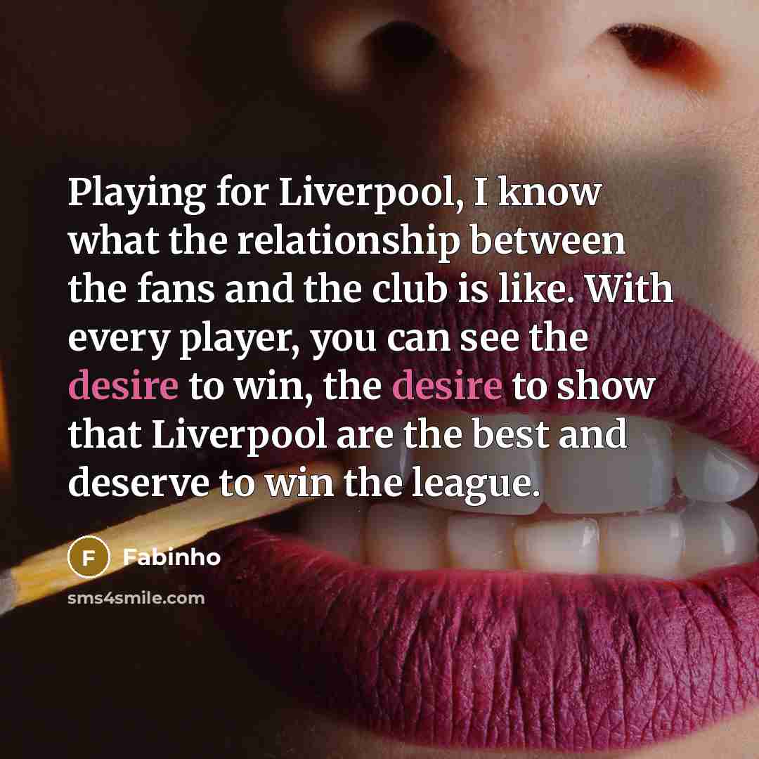 “Playing for Liverpool, I know what the relationship between the…” quote by Fabinho