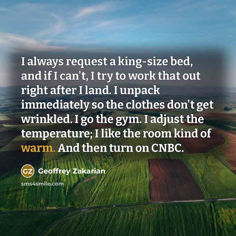 “I always request a king-size bed, and if I can't,…” quote by Geoffrey Zakarian