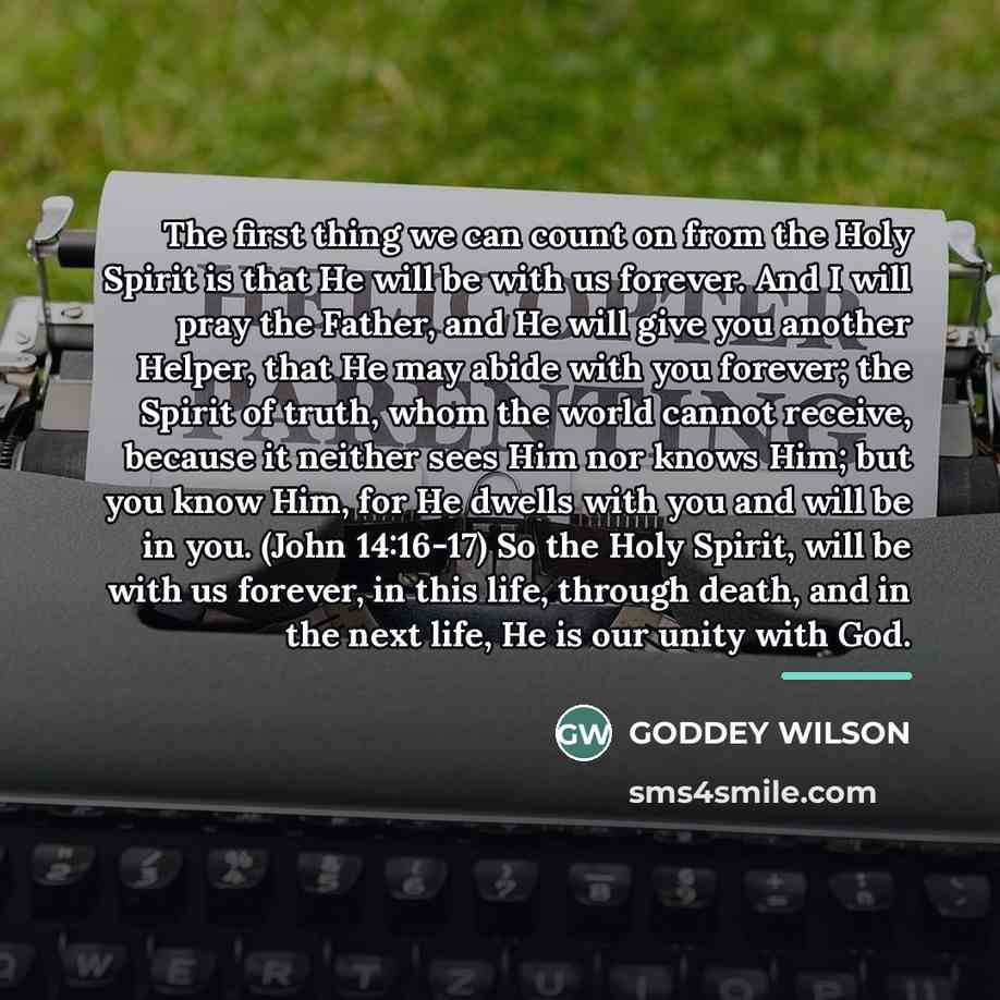 “The first thing we can count on from the Holy…” quote by GODDEY WILSON