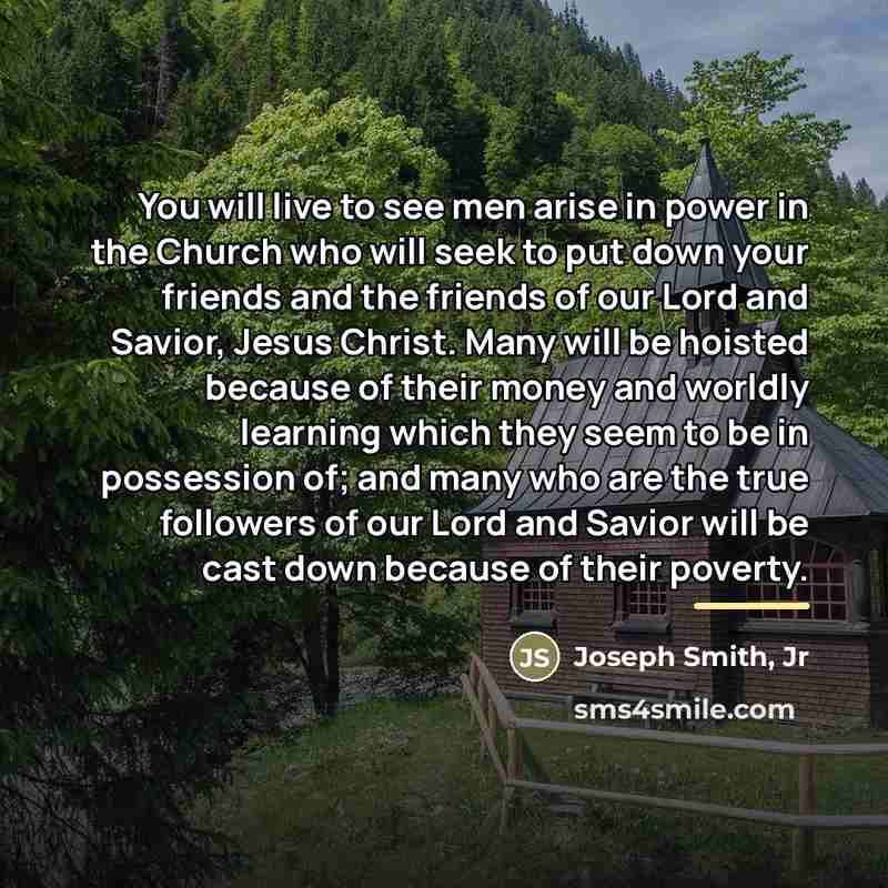 “You will live to see men arise in power in…” quote by Joseph Smith, Jr