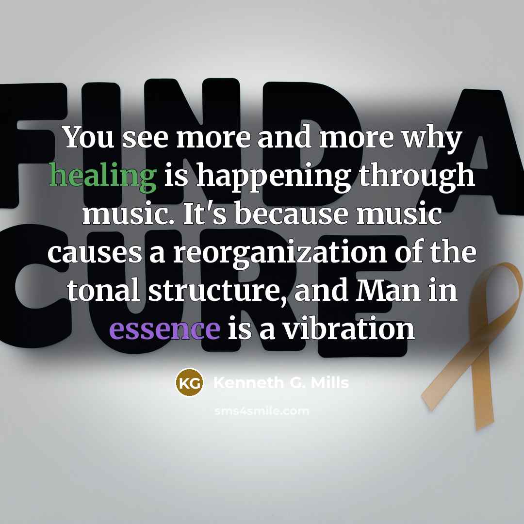 “You see more and more why healing is happening through…” quote by Kenneth G. Mills