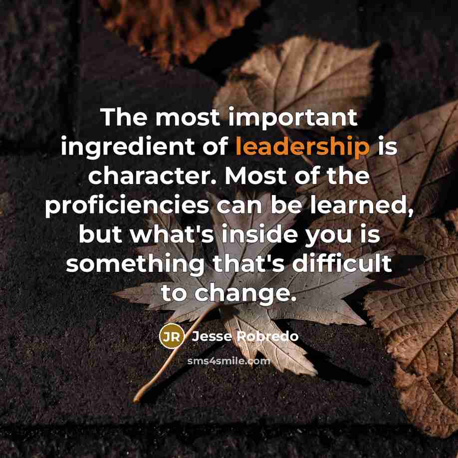 “The most important ingredient of leadership is character. Most of…” quote by Jesse Robredo