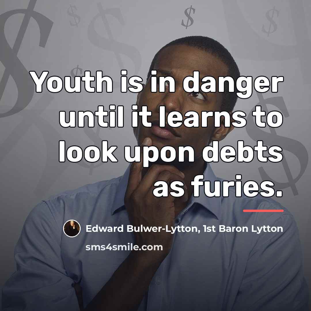 “Youth is in danger until it learns to look upon…” quote by Edward Bulwer-Lytton, 1st Baron Lytton