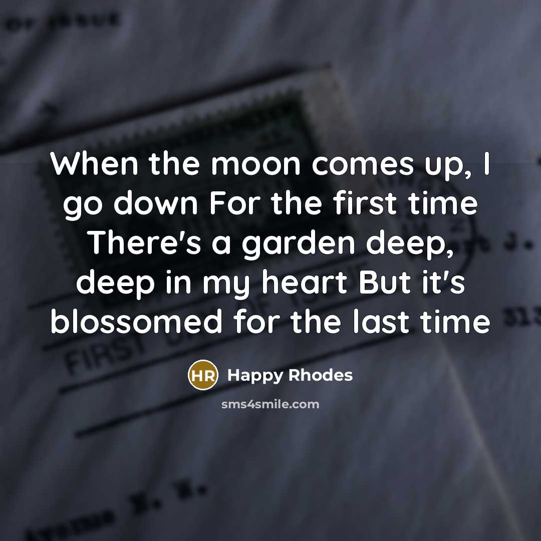 “When the moon comes up, I go down For the…” quote by Happy Rhodes
