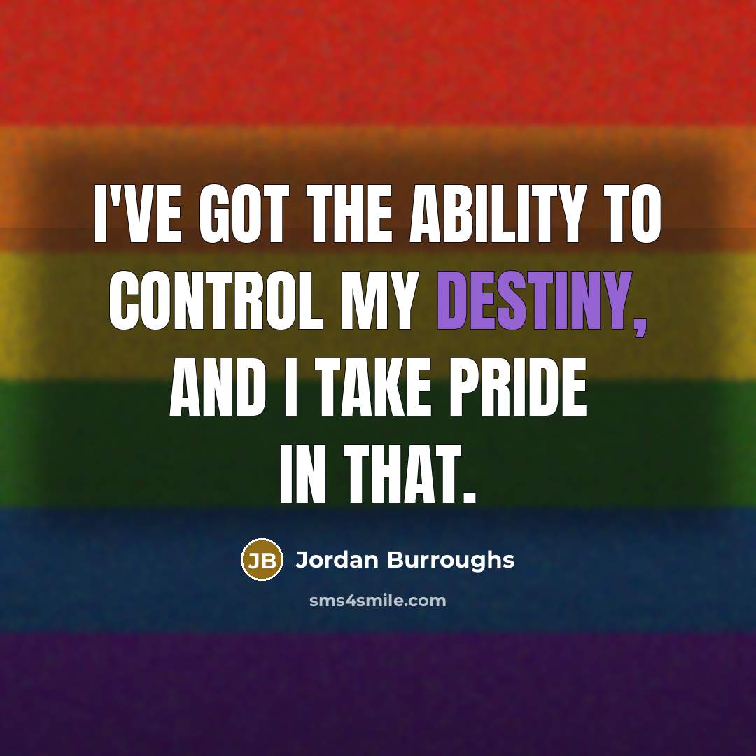“I've got the ability to control my destiny, and I…” quote by Jordan Burroughs