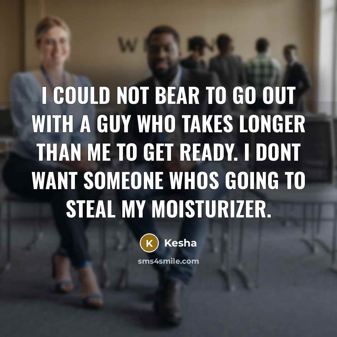 “I could not bear to go out with a guy…” quote by Kesha