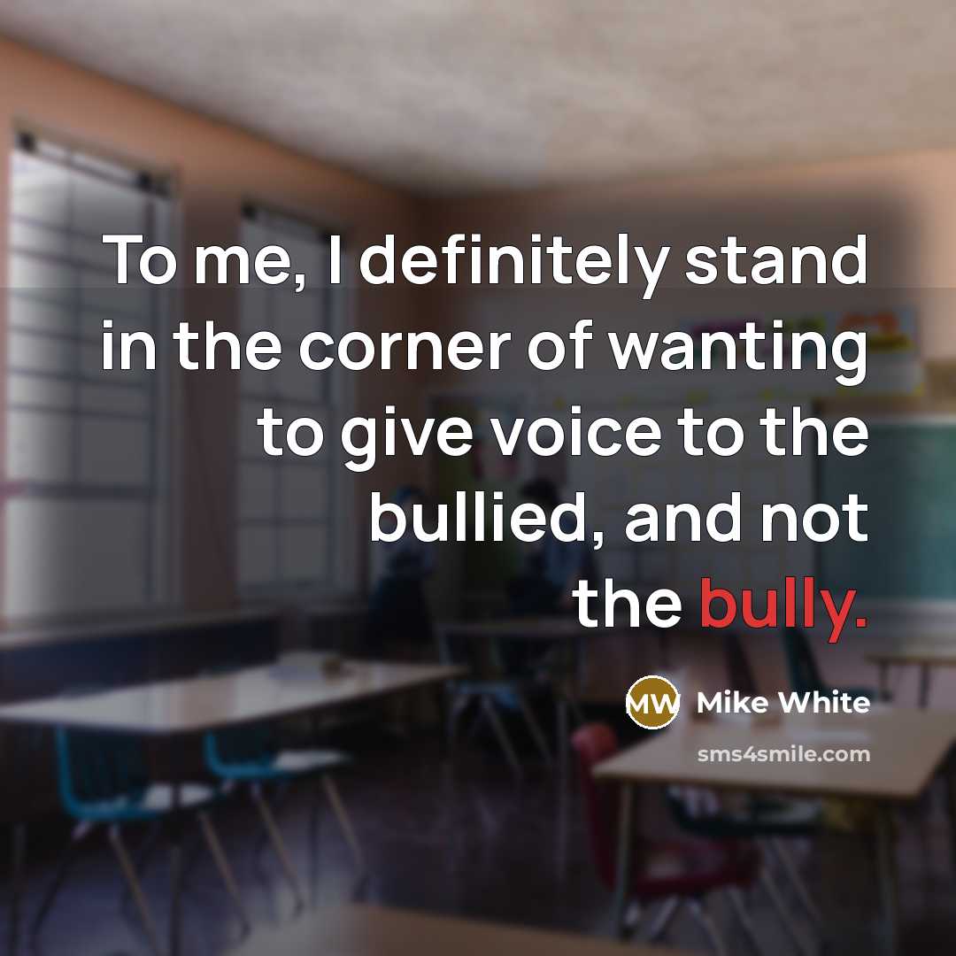 “To me, I definitely stand in the corner of wanting…” quote by Mike White