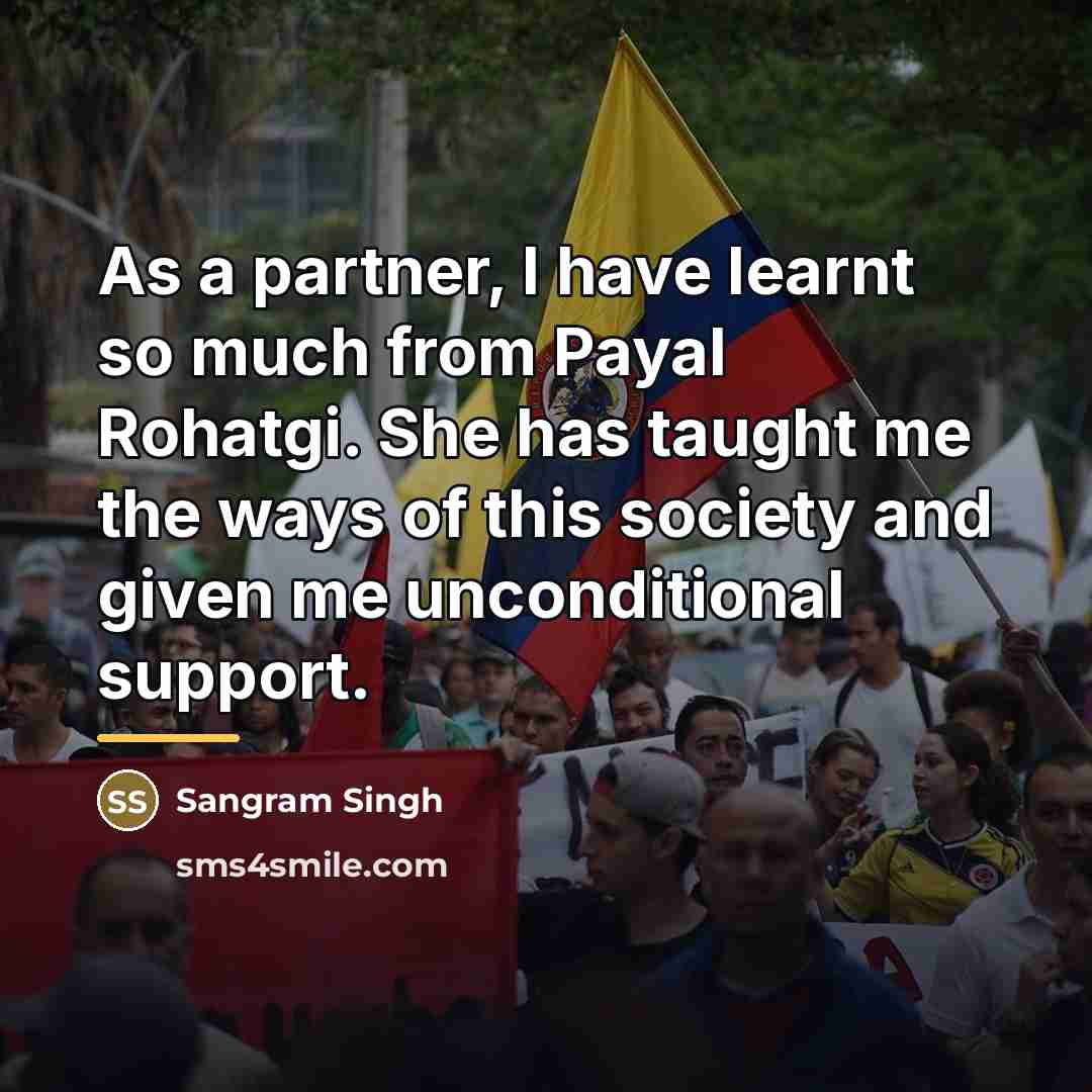 “As a partner, I have learnt so much from Payal…” quote by Sangram Singh