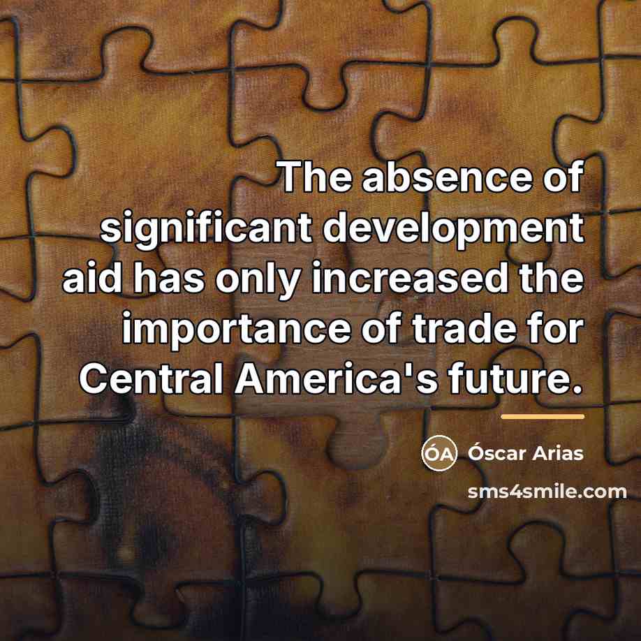 “The absence of significant development aid has only increased the…” quote by Óscar Arias