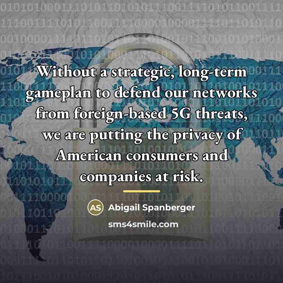“Without a strategic, long-term gameplan to defend our networks from…” quote by Abigail Spanberger