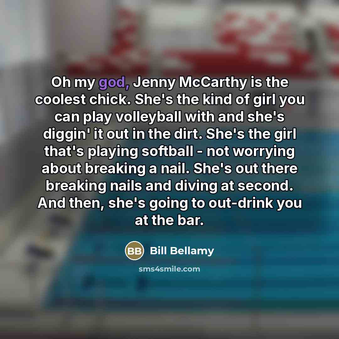 “Oh my god, Jenny McCarthy is the coolest chick. She's…” quote by Bill Bellamy