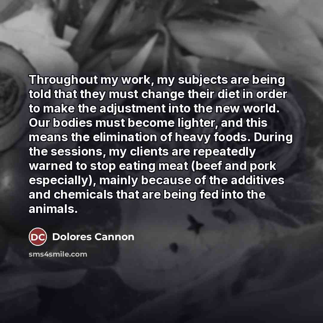 “Throughout my work, my subjects are being told that they…” quote by Dolores Cannon