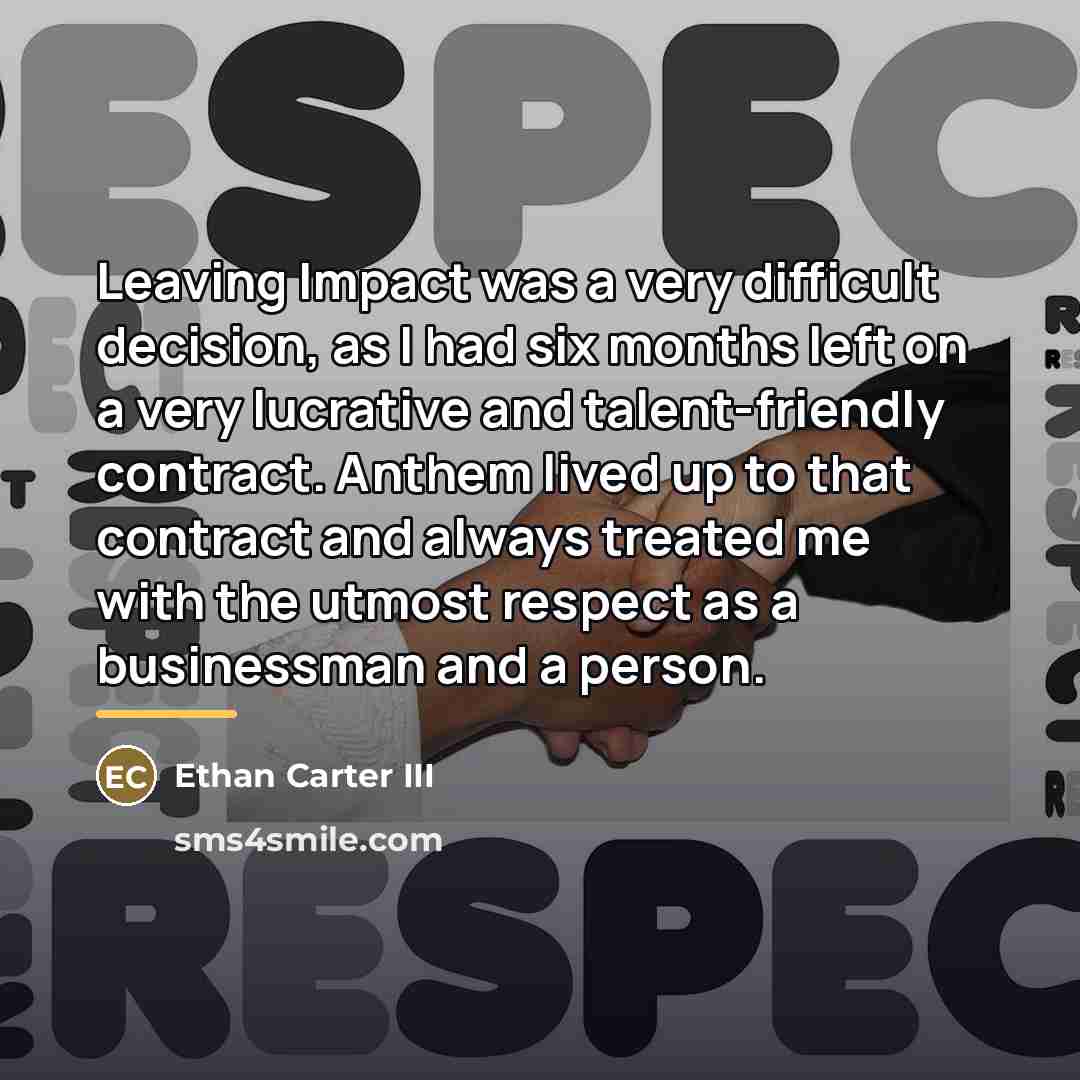 “Leaving Impact was a very difficult decision, as I had…” quote by Ethan Carter III