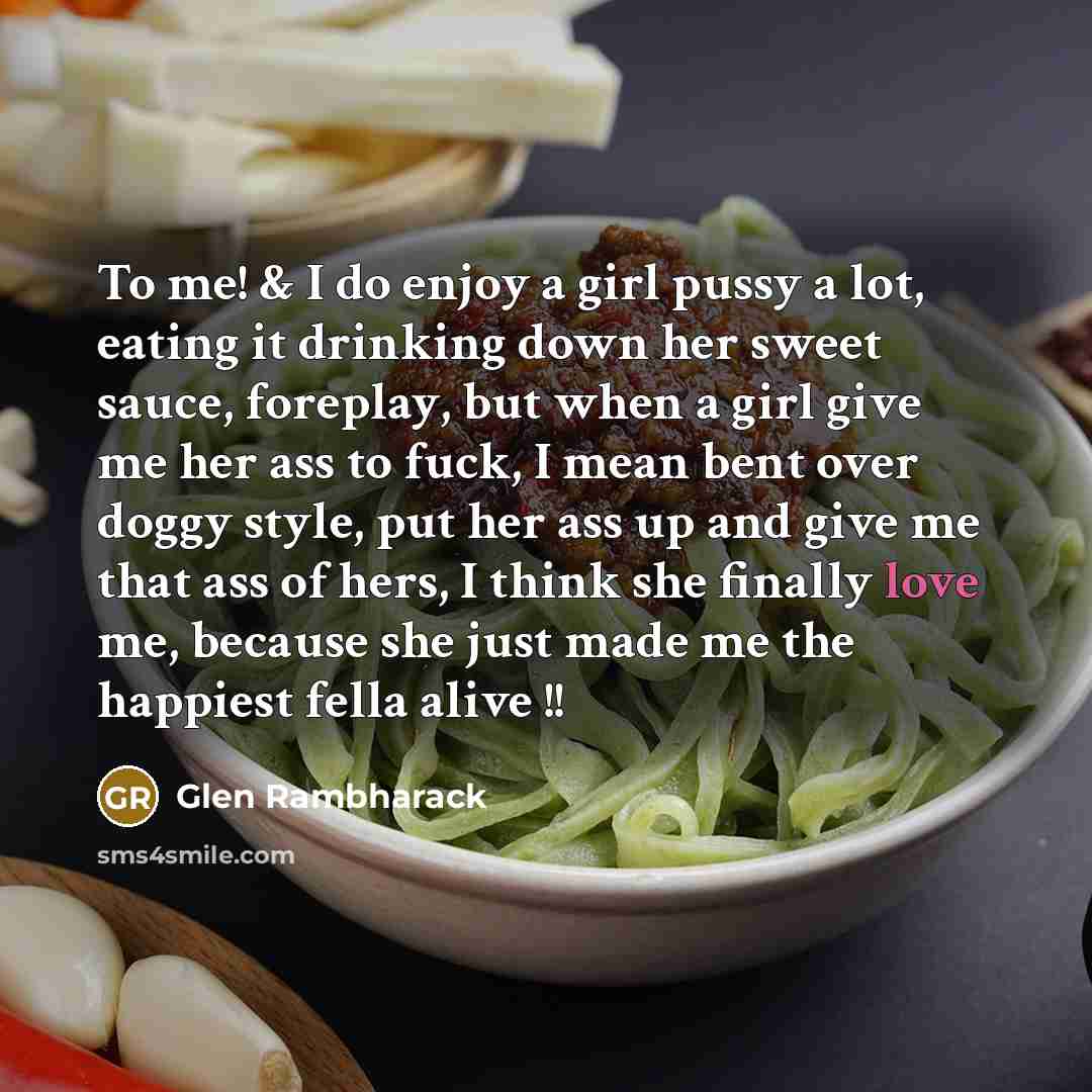 “To me! & I do enjoy a girl pussy a…” quote by Glen Rambharack