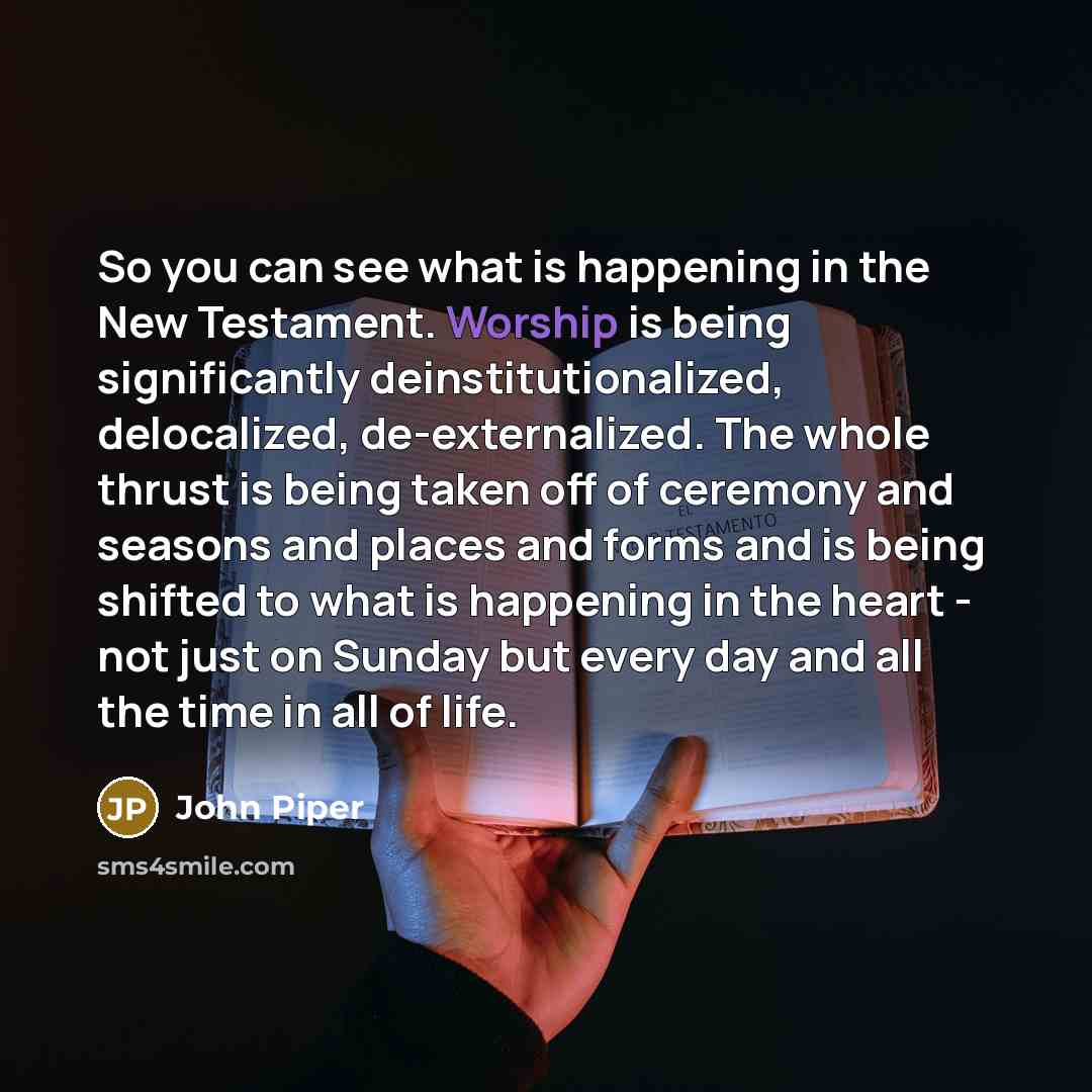 “So you can see what is happening in the New…” quote by John Piper