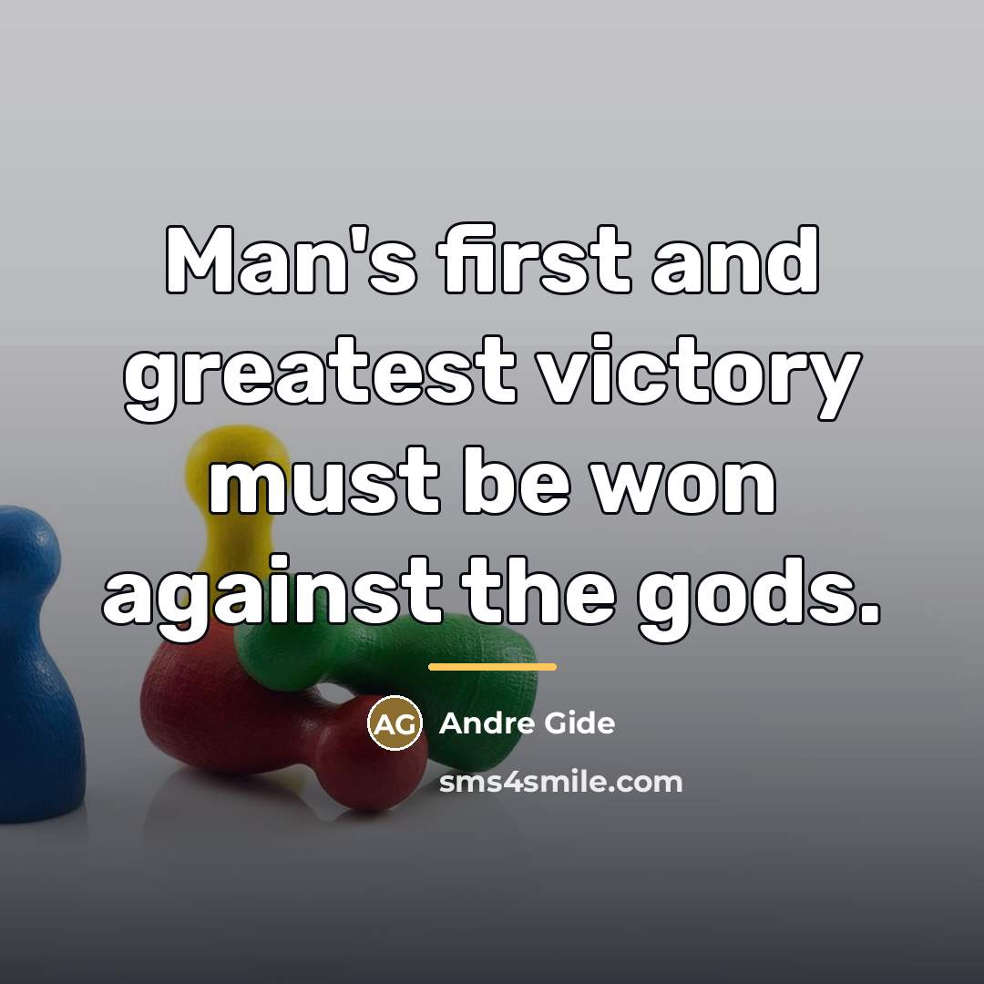 “Man's first and greatest victory must be won against the…” quote by Andre Gide