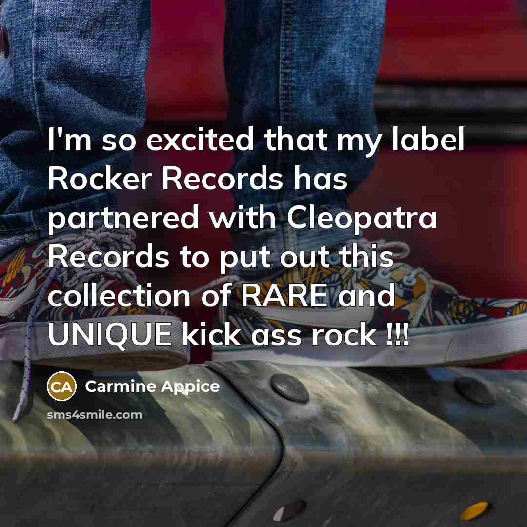 “I'm so excited that my label Rocker Records has partnered…” quote by Carmine Appice