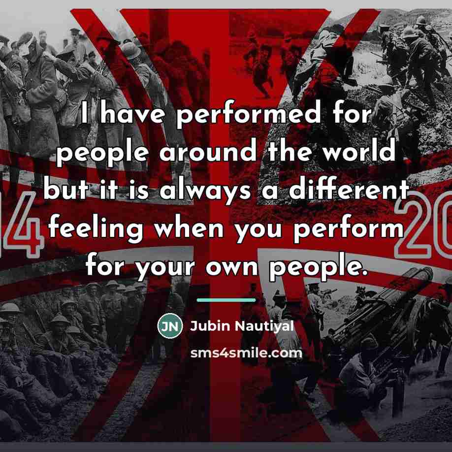 “I have performed for people around the world but it…” quote by Jubin Nautiyal