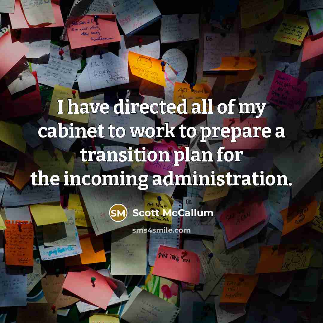 “I have directed all of my cabinet to work to…” quote by Scott McCallum