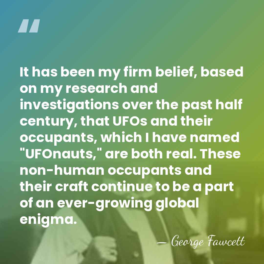It has been my firm belief, based on my research and investigations&hellip; - George Fawcett