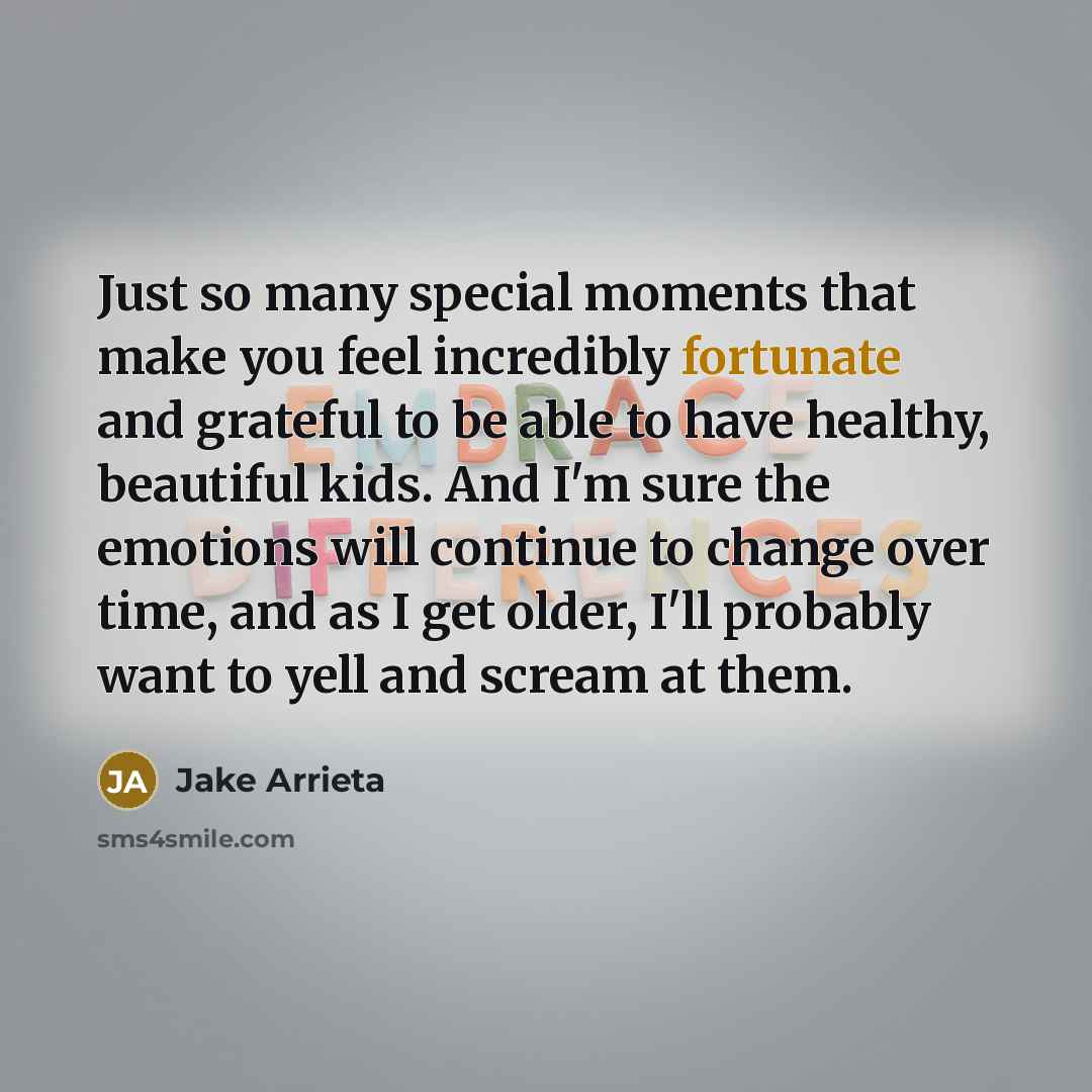 “Just so many special moments that make you feel incredibly…” quote by Jake Arrieta