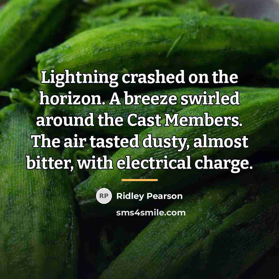 “Lightning crashed on the horizon. A breeze swirled around the…” quote by Ridley Pearson