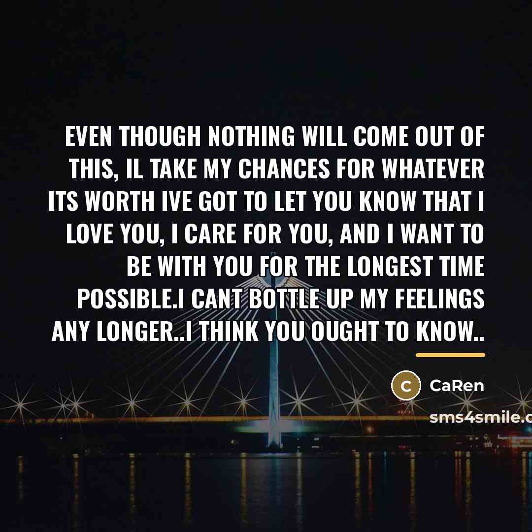 “Even though nothing will come out of this, il take…” quote by CaRen