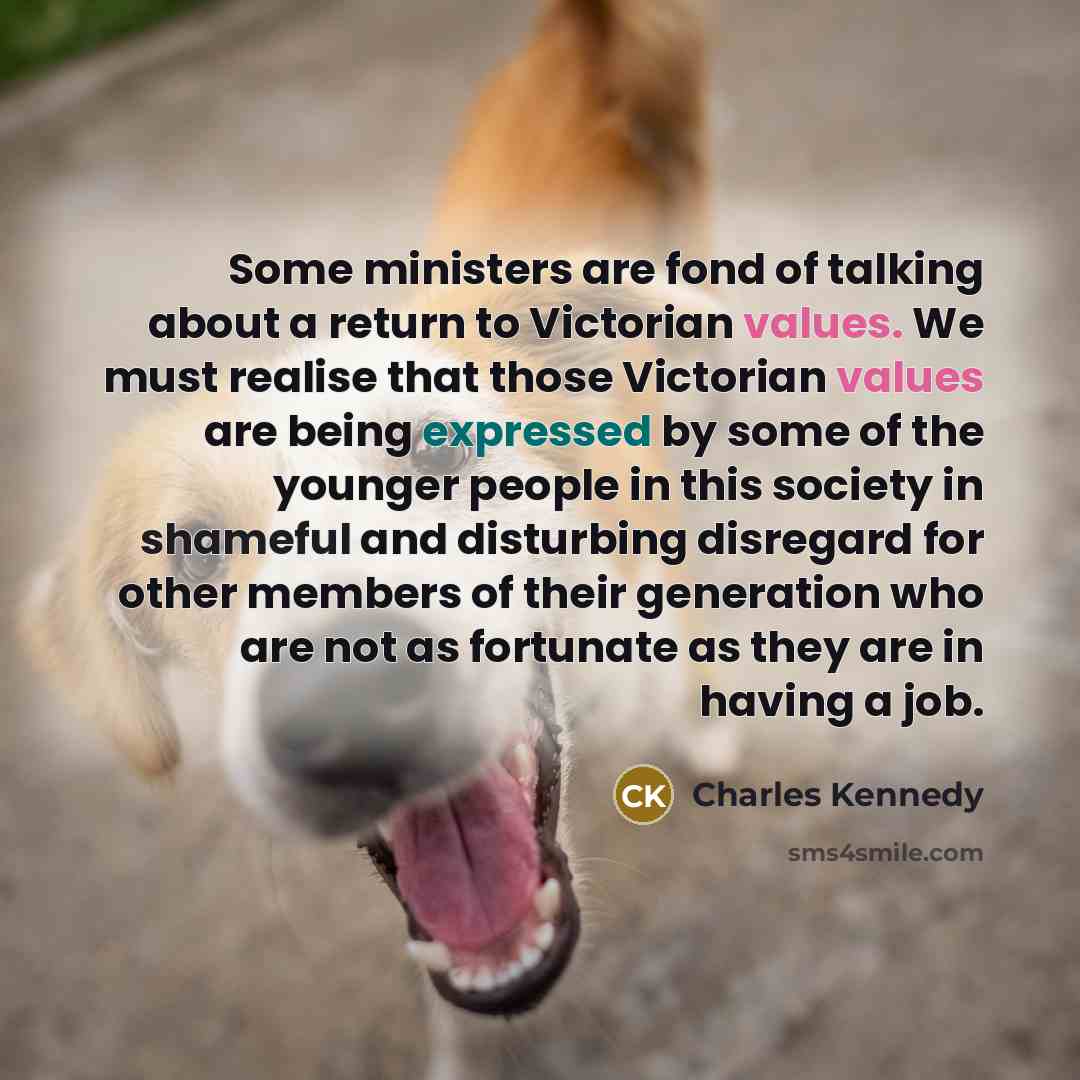 “Some ministers are fond of talking about a return to…” quote by Charles Kennedy