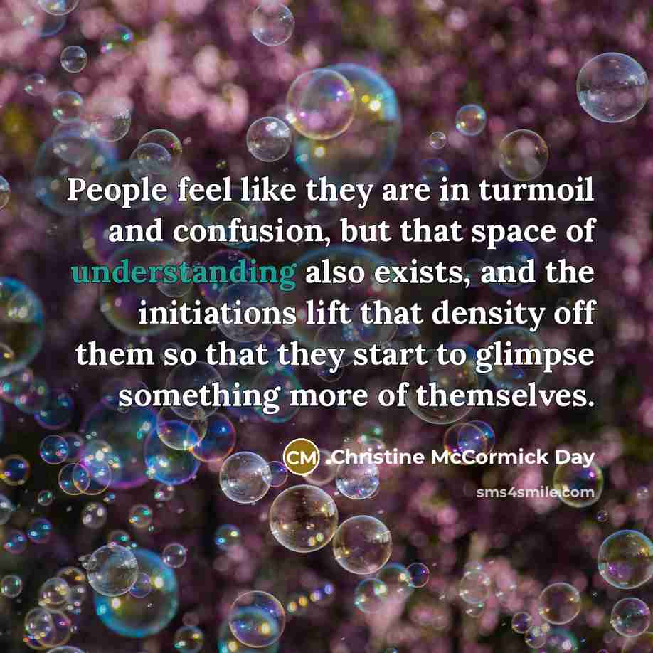 “People feel like they are in turmoil and confusion, but…” quote by Christine McCormick Day