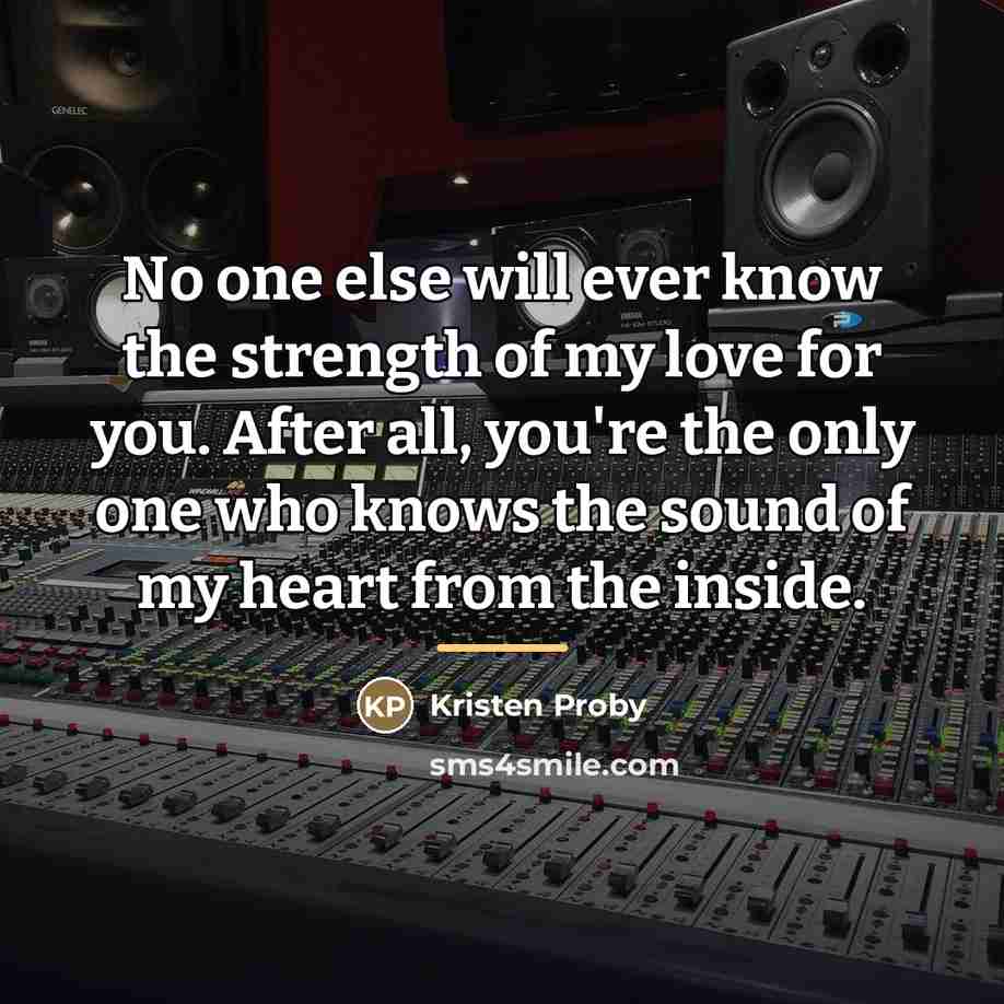 “No one else will ever know the strength of my…” quote by Kristen Proby