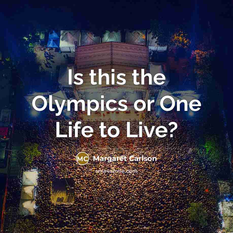 “Is this the Olympics or One Life to Live?…” quote by Margaret Carlson