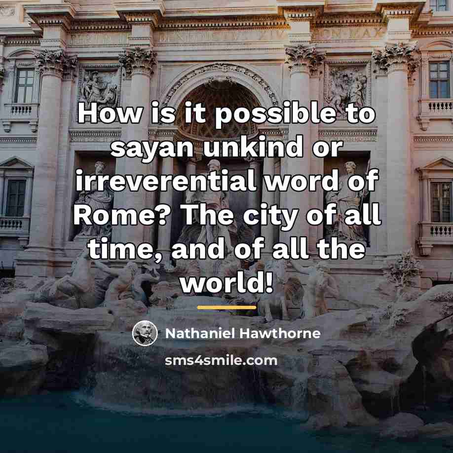“How is it possible to sayan unkind or irreverential word…” quote by Nathaniel Hawthorne