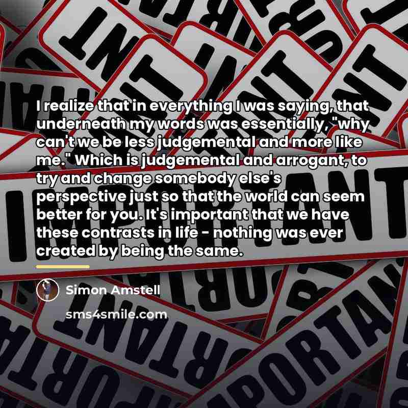 “I realize that in everything I was saying, that underneath…” quote by Simon Amstell