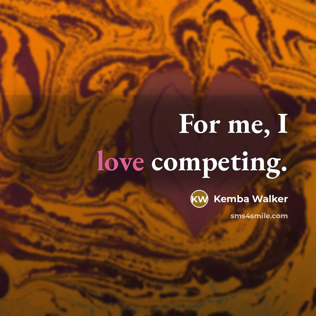 “For me, I love competing.…” quote by Kemba Walker