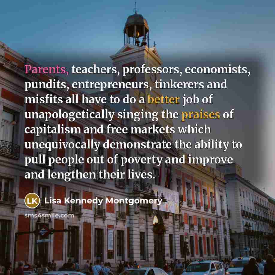“Parents, teachers, professors, economists, pundits, entrepreneurs, tinkerers and misfits all…” quote by Lisa Kennedy Montgomery