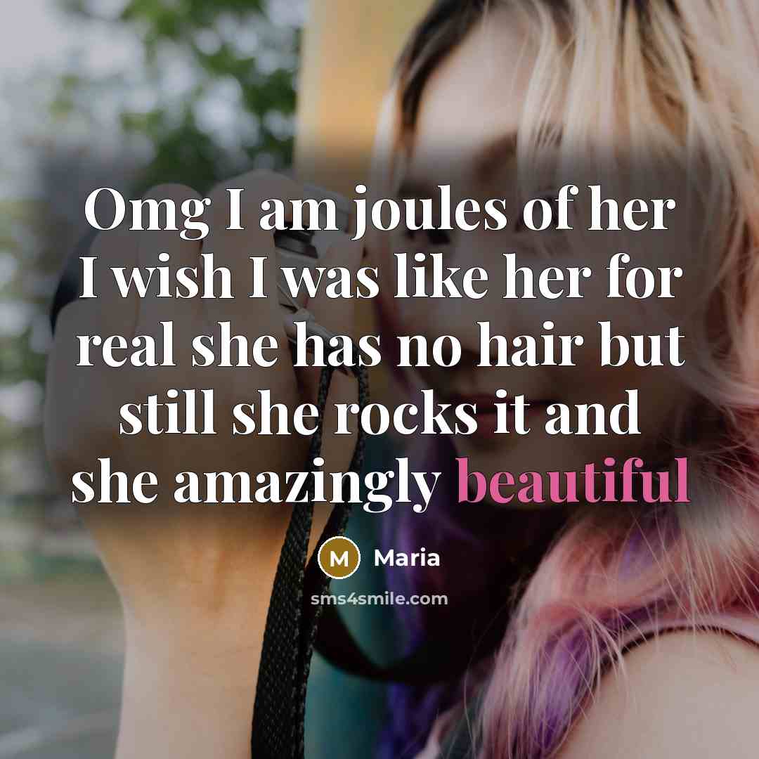 “Omg I am joules of her I wish I was…” quote by Maria