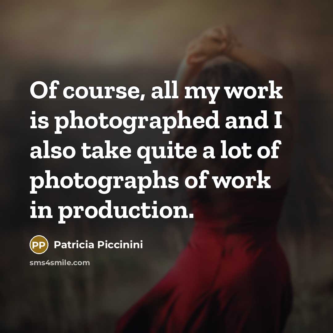 “Of course, all my work is photographed and I also…” quote by Patricia Piccinini